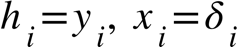 h subscript i equals y subscript i comma space x subscript i equals delta subscript i